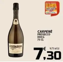 SpesaPiù Supermercati Carpenè Prosecco DOCG offerta