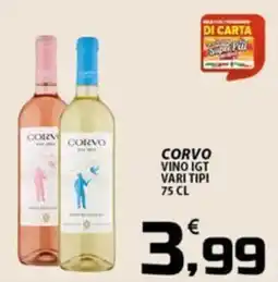 SpesaPiù Supermercati Corvo vino IGT vari tipi offerta
