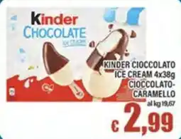 Top Supermercati Kinder Chocolate Ice Cream offerta