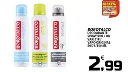 SpesaPiù Supermercati Borotalco deodorante spray/roll on offerta