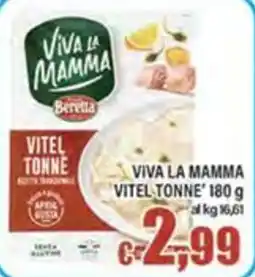 Top Supermercati Viva la mamma vitel tonne offerta