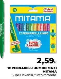 Unicoop Pennarelli jumbo maxi mitama offerta