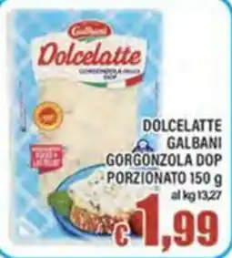 Top Supermercati Dolcelatte Gorgonzola DOP offerta