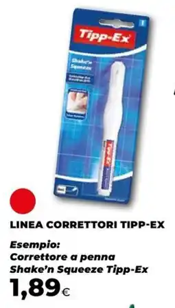 Unicoop Correttore a penna Shake'n Squeeze Tipp-Ex offerta