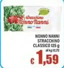 Top Supermercati Nonno Nanni Stracchino Classico offerta