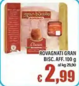 Top Supermercati Rovagnati gran bisc. aff. offerta