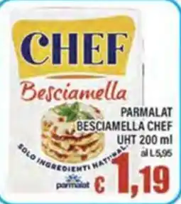 Top Supermercati Besciamella Chef offerta