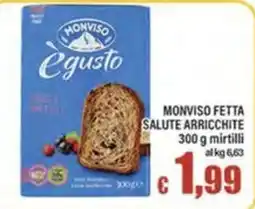 Top Supermercati Monviso fetta salute arricchite offerta