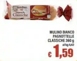 Top Supermercati Mulino Bianco Pagnottelle Classiche offerta