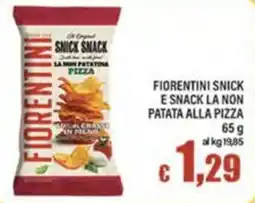 Top Supermercati Fiorentini Snick e Snack la non patata alla pizza offerta
