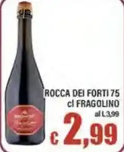 Top Supermercati Rocca dei Forti Fragolino offerta