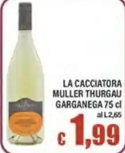 Top Supermercati La Cacciatore Muller Thurgau Garganega offerta