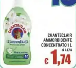 Top Supermercati Chanteclair ammorbidente concentrato offerta