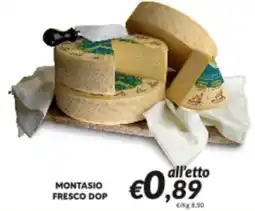 Supermercati Visotto Montasio Fresco DOP offerta