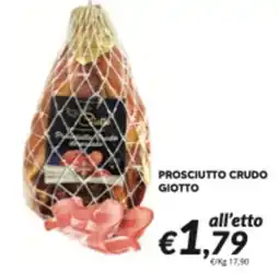 Supermercati Visotto Prosciutto crudo Giotto offerta