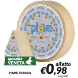 Supermercati Visotto Piave Fresco offerta