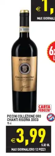 Supermercati Agorà Piccini Collezione Oro Chianti Riserva DOCG offerta
