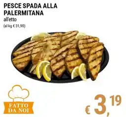 Tre Valli Supermercato Pesce spada alla palermitana offerta