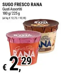 Tre Valli Supermercato Sugo fresco Rana offerta