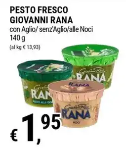 Tre Valli Supermercato Pesto fresco Giovanni Rana offerta
