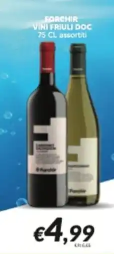 Supermercati Visotto Vini Friuli Doc assortiti Forchir offerta