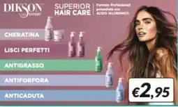 Supermercati Visotto Dikson hair expert superior hair care offerta
