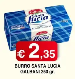 Orsini Market Burro Santa Lucia Galbani offerta