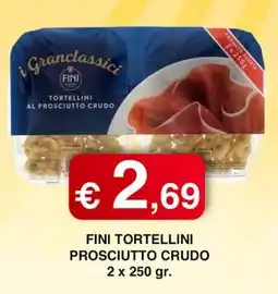 Orsini Market Finì tortellini prosciutto crudo offerta