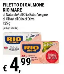 Tre Valli Supermercato Filetto di Salmone Rio Mare offerta