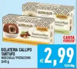 Supermercati Agorà Gelateria Callipo Tartufo Nocciola/Pistacchio offerta