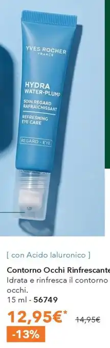 Yves Rocher Yves Rocher Contorno Occhi Rinfrescante offerta