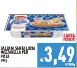 Supermercati Agorà Galbani Santa Lucia Mozzarella per pizza offerta