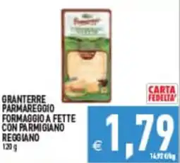 Supermercati Agorà Granterre Parmareggio Formaggio a fette con Parmigiano Reggiano offerta
