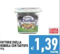 Supermercati Agorà Fattorie Osella Robiola con Tartufo offerta