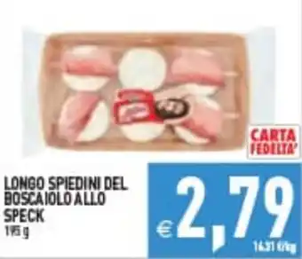Supermercati Agorà Longo spiedini del boscaiolo allo speck offerta