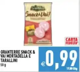 Supermercati Agorà Granterre Snack & Vai Mortadella e Tarallini offerta