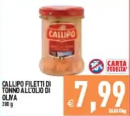 Supermercati Agorà Callipo filetti di tonno all'olio di oliva offerta