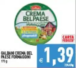 Supermercati Agorà Galbani Crema Bel Paese Formaggini offerta