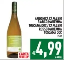 Supermercati Agorà Ansonica Capalbio Bianco Maremma Toscana DOC / Capalbio Rosso Maremma Toscana DOC offerta