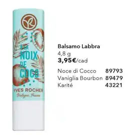Yves Rocher Balsamo Labbra à la Noix de Coco Yves Rocher offerta