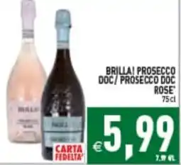 Supermercati Agorà Brillai Prosecco DOC/Prosecco DOC Rose offerta