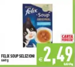 Supermercati Agorà Felix Soup Selezione offerta