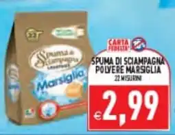 Supermercati Agorà Spuma di sciampagna polvere Marsiglia offerta