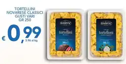 Supermercati B2 Tortellini Novarese classici offerta
