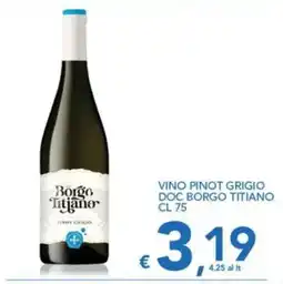 Supermercati B2 Vino Pinot Grigio Borgo Titiano offerta