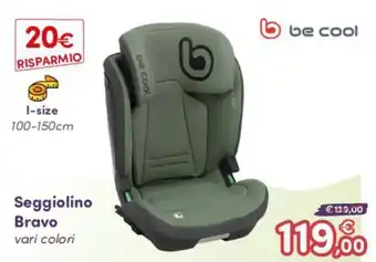 B di Bimbi Seggiolino Bravo be cool offerta