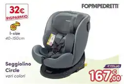 B di Bimbi Seggiolino Circle Foppapedretti offerta