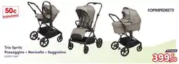 B di Bimbi Foppapedretti Trio Spritz Passeggino + Navicella + Seggiolino offerta