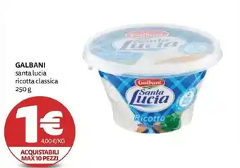 PRO7 Supermercati Galbani Santa Lucia Ricotta Classica offerta