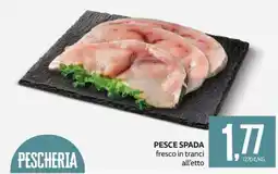 PRO7 Supermercati Pesce spada fresco in tranci offerta